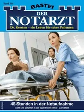 Stein |  Der Notarzt 495 | eBook | Sack Fachmedien
