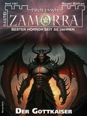 Haffner |  Professor Zamorra 1327 | eBook | Sack Fachmedien