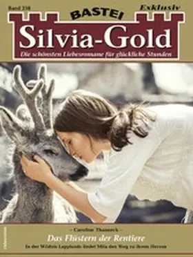 Thanneck |  Silvia-Gold 238 | eBook | Sack Fachmedien