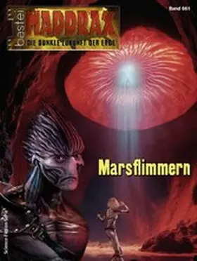 Paradigi |  Maddrax 661 | eBook | Sack Fachmedien