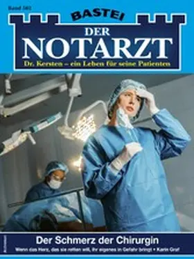 Graf |  Der Notarzt 502 | eBook | Sack Fachmedien