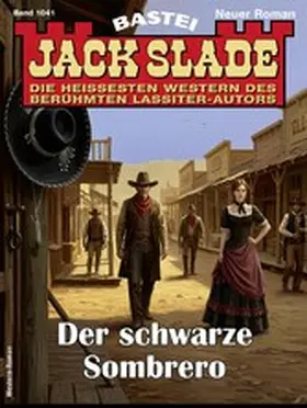 Slade |  Jack Slade 1041 | eBook | Sack Fachmedien