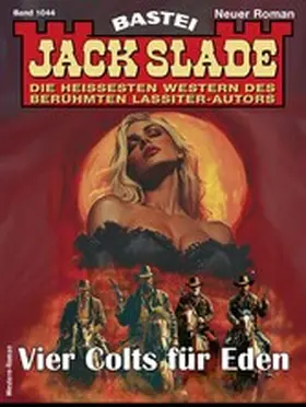 Slade |  Jack Slade 1044 | eBook | Sack Fachmedien