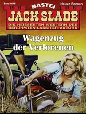 Slade |  Jack Slade 1046 | eBook | Sack Fachmedien