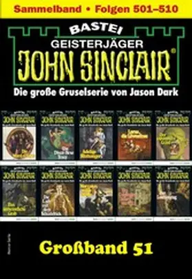 Dark |  John Sinclair Großband 51 | eBook | Sack Fachmedien
