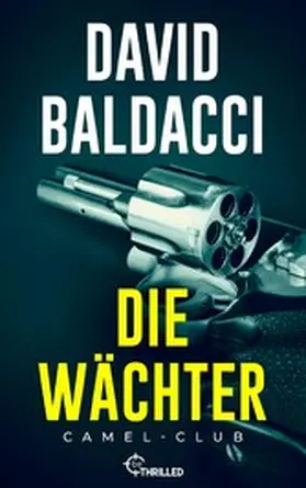 Baldacci |  Die Wächter | eBook | Sack Fachmedien