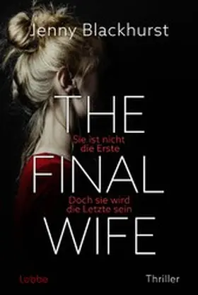 Blackhurst | The Final Wife | E-Book | www2.sack.de