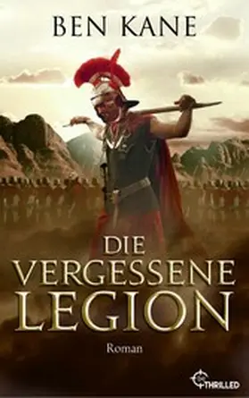 Kane |  Die Vergessene Legion | eBook | Sack Fachmedien