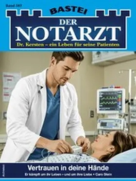 Stein |  Der Notarzt 507 | eBook | Sack Fachmedien