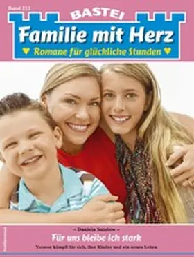 Sandow |  Familie mit Herz 212 | eBook | Sack Fachmedien