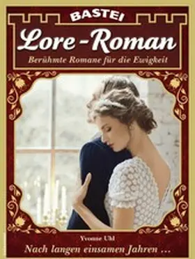 Uhl |  Lore-Roman 218 | eBook | Sack Fachmedien