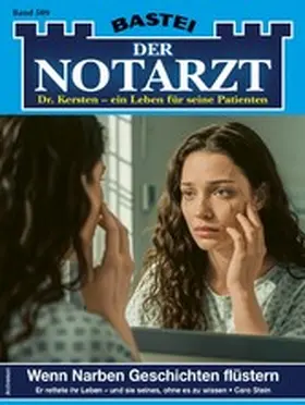 Stein |  Der Notarzt 509 | eBook | Sack Fachmedien