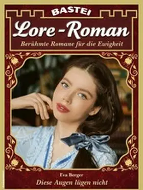 Berger |  Lore-Roman 219 | eBook | Sack Fachmedien