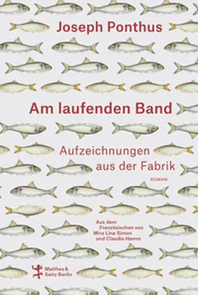 Ponthus |  Am laufenden Band | Buch |  Sack Fachmedien