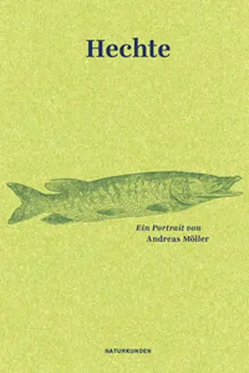 Möller / Schalansky |  Hechte | Buch |  Sack Fachmedien