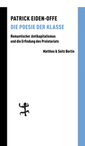 Eiden-Offe |  Die Poesie der Klasse | Buch |  Sack Fachmedien