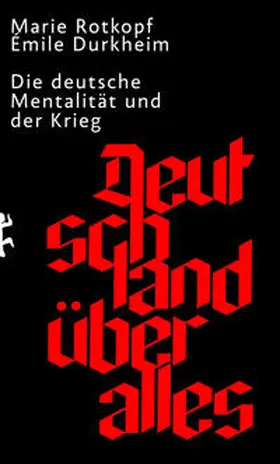 Rotkopf / Durkheim |  Deutschland über alles | Buch |  Sack Fachmedien