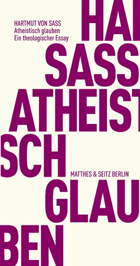 Sass |  Atheistisch glauben | eBook | Sack Fachmedien