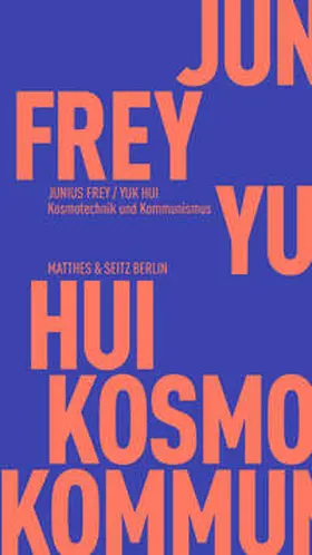 Hui / Frey |  Kosmotechnik und Kommunismus | Buch |  Sack Fachmedien
