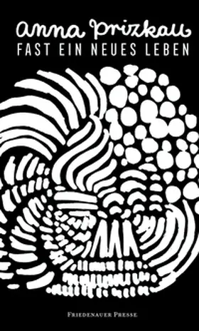 Prizkau |  Fast ein neues Leben | Buch |  Sack Fachmedien