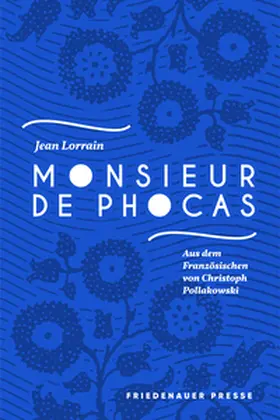 Lorrain |  Monsieur de Phocas | Buch |  Sack Fachmedien
