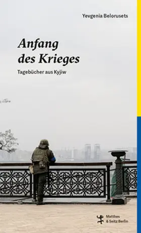 Belorusets / Belorusec' |  Anfang des Krieges | Buch |  Sack Fachmedien