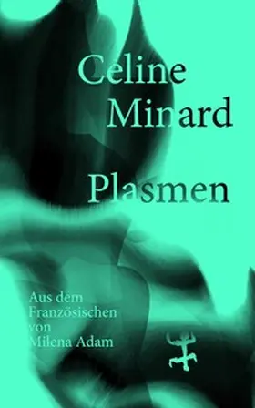 Minard |  Plasmen | Buch |  Sack Fachmedien
