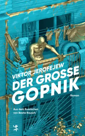 Jerofejew / Erofeev |  Der Große Gopnik | Buch |  Sack Fachmedien