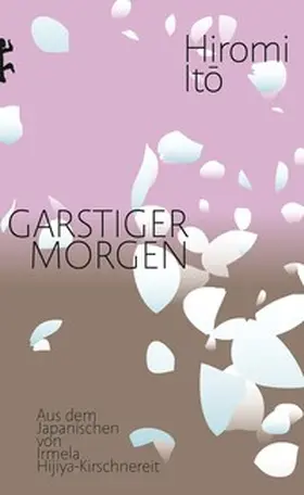 Ito / Ito |  Garstiger Morgen | eBook | Sack Fachmedien