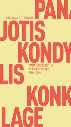 Kondylis / Kondyle¯s |  In konkreter Lage | Buch |  Sack Fachmedien