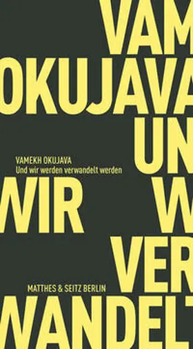 Okujava |  Und wir werden verwandelt werden | Buch |  Sack Fachmedien