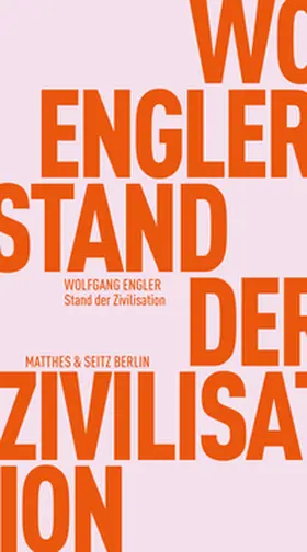 Engler |  Stand der Zivilisation | Buch |  Sack Fachmedien