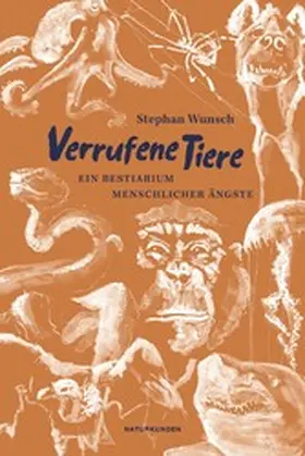 Wunsch / Schalansky | Verrufene Tiere | E-Book | www2.sack.de