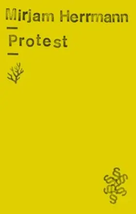 Herrmann / Schalansky |  Protest | eBook | Sack Fachmedien