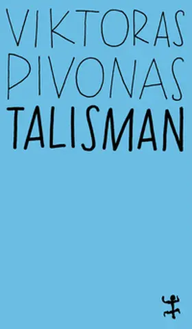 Pivonas |  Talisman | Buch |  Sack Fachmedien
