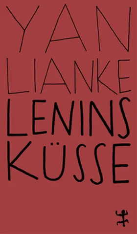 Yan |  Lenins Küsse | Buch |  Sack Fachmedien