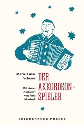 Scherer |  Der Akkordeonspieler | Buch |  Sack Fachmedien