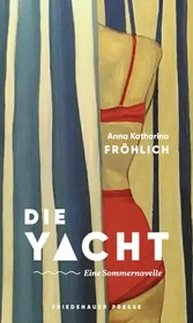 Fröhlich | Die Yacht | E-Book | www2.sack.de