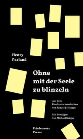 Parland / Bleibtreu / Krüger |  Ohne mit der Seele zu blinzeln | Buch |  Sack Fachmedien