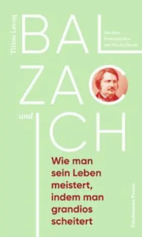 Lecoq | Balzac und ich | E-Book | www2.sack.de