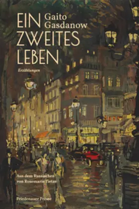 Gasdanow |  Ein zweites Leben | Buch |  Sack Fachmedien