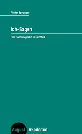 Sprenger |  Ich-Sagen | Buch |  Sack Fachmedien