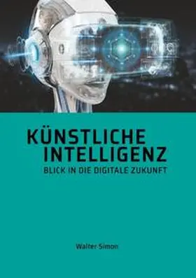 Simon | Künstliche Intelligenz | Buch | 978-3-7519-0373-8 | www2.sack.de
