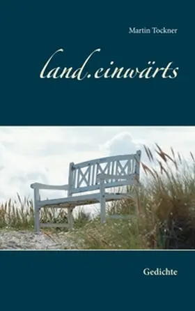 Tockner |  land.einwärts | Buch |  Sack Fachmedien