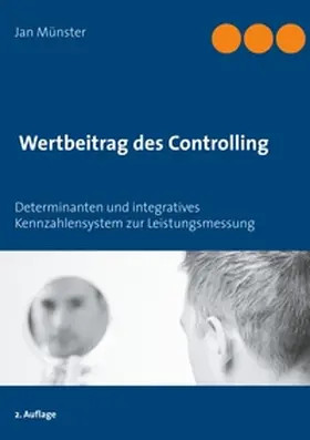 Münster |  Wertbeitrag des Controlling | Buch |  Sack Fachmedien