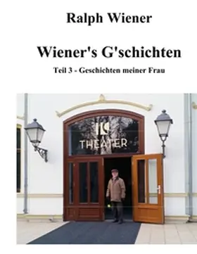 Wiener |  Wiener's G'schichten Teil 3 | Buch |  Sack Fachmedien
