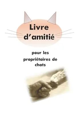 Müller |  Livre d'amitié pour les propriétaires de chats | Buch |  Sack Fachmedien