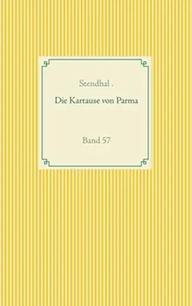 Stendhal | Die Kartause von Parma | Buch | 978-3-7519-0778-1 | www2.sack.de