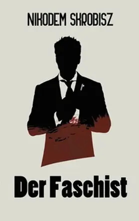 Skrobisz / Pale |  Der Faschist | Buch |  Sack Fachmedien