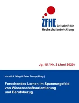 Mieg / Tremp |  Forschendes Lernen im Spannungsfeld von Wissenschaftsorientierung  und Berufsbezug | Buch |  Sack Fachmedien